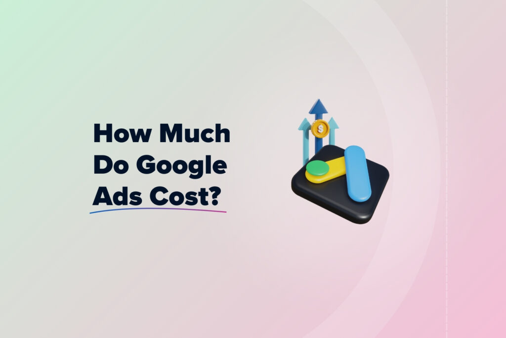 google ads cost