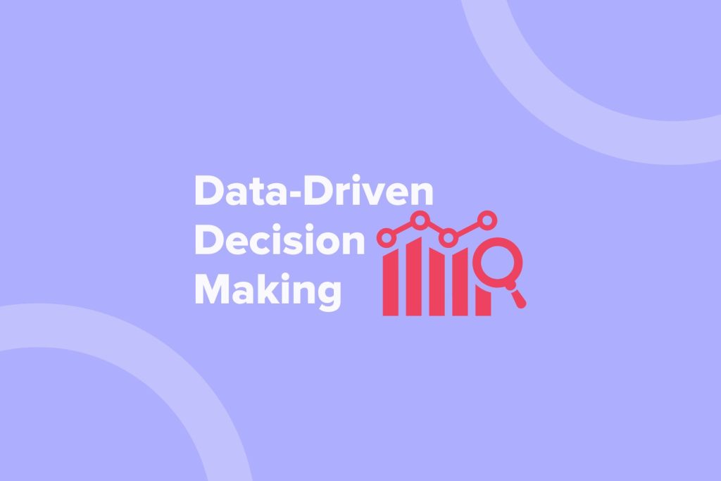 data driven decisions