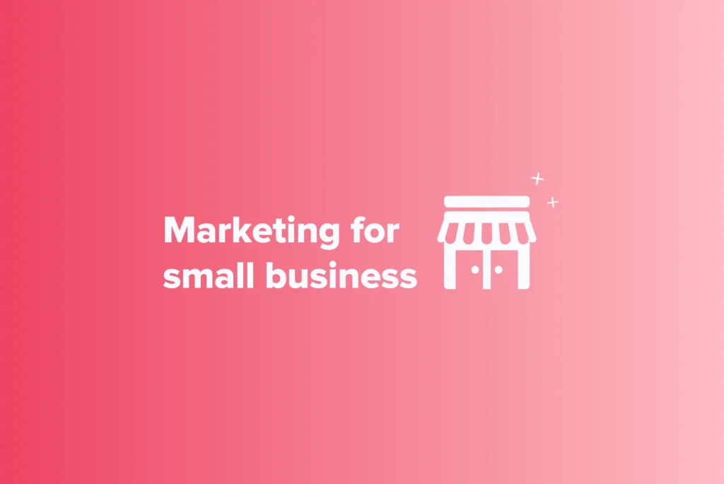 marketing for small business