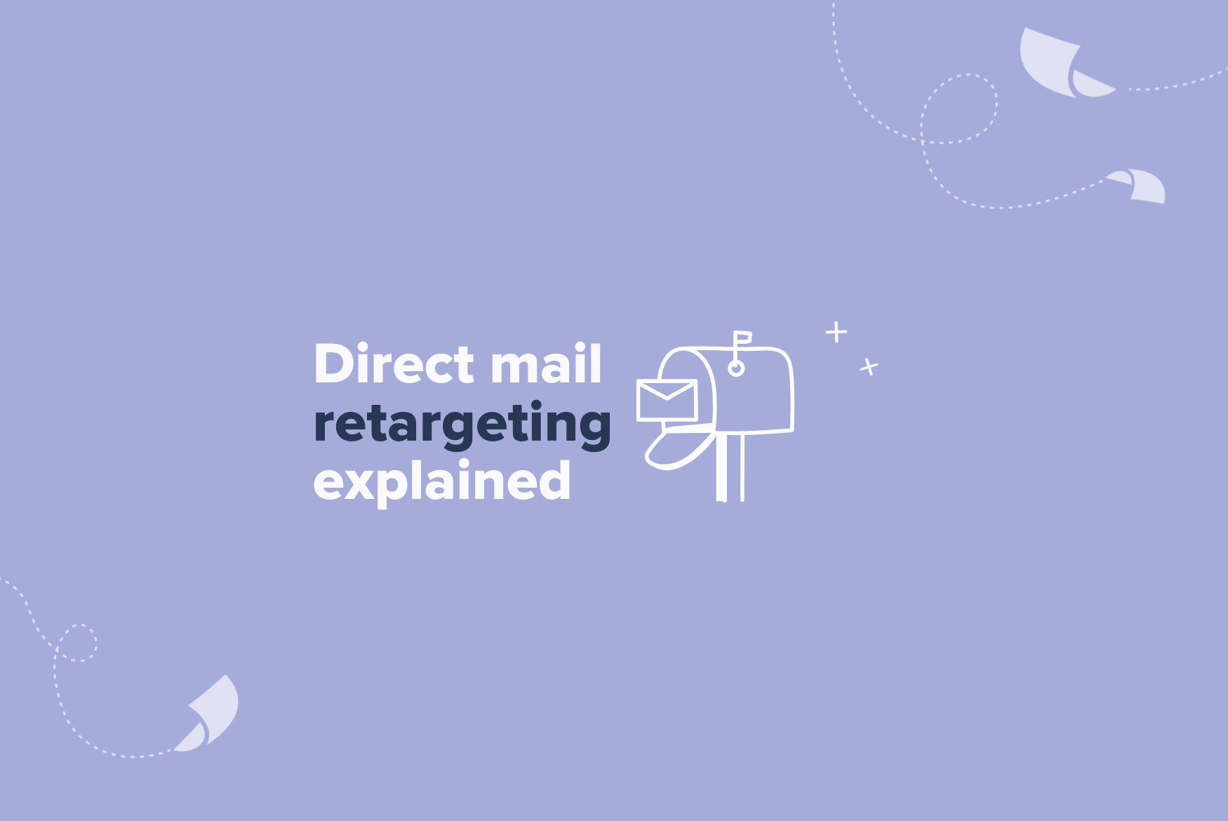 direct mail retargeting