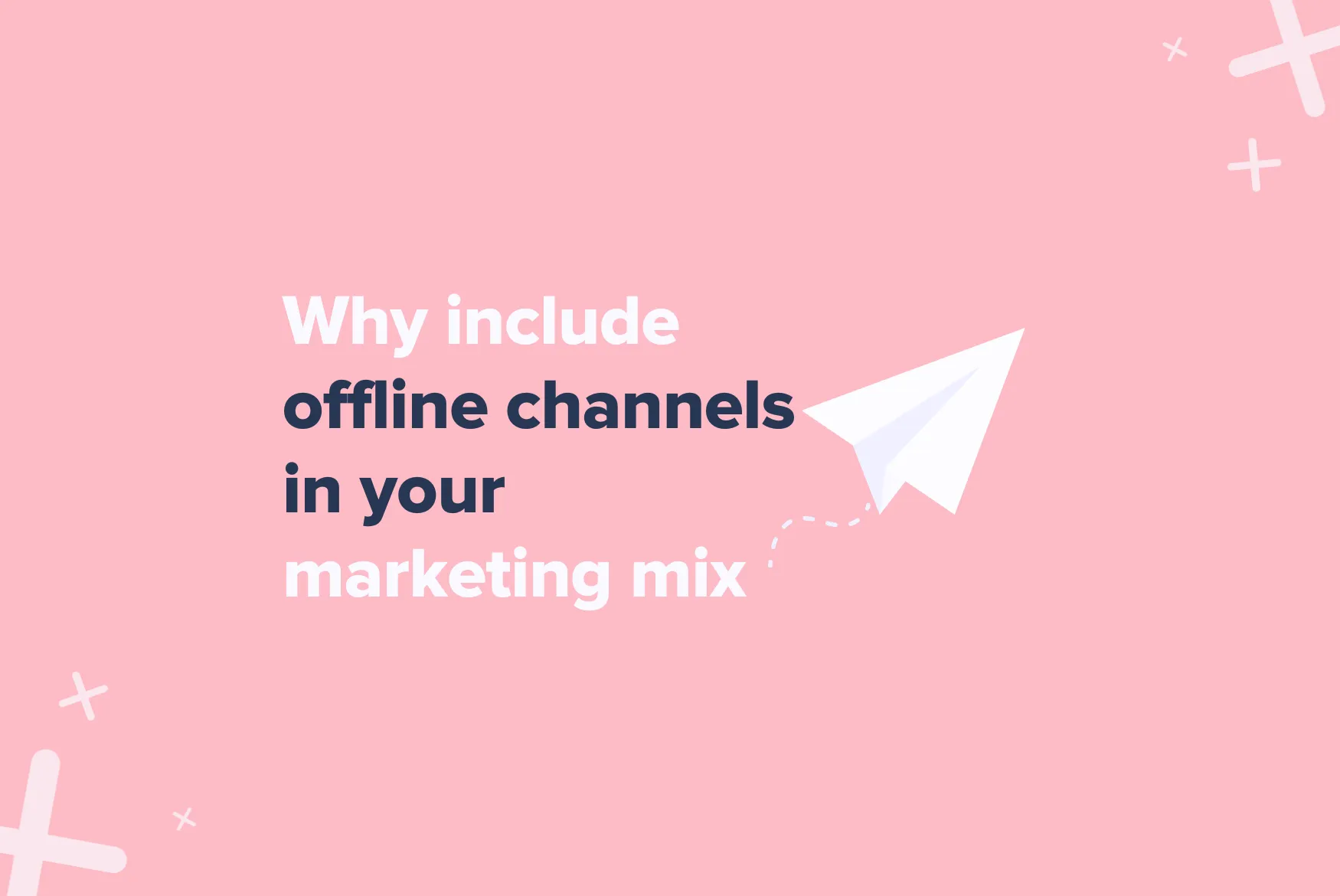 offline marketing mix