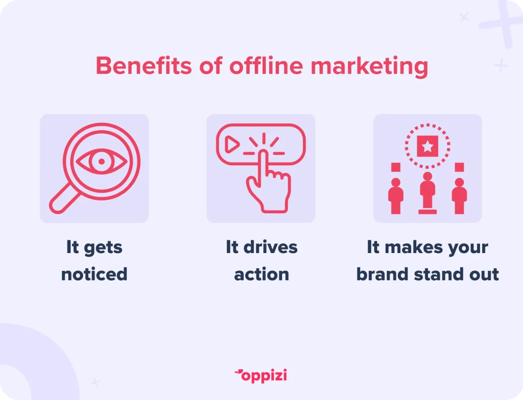 benefits of offline marketing